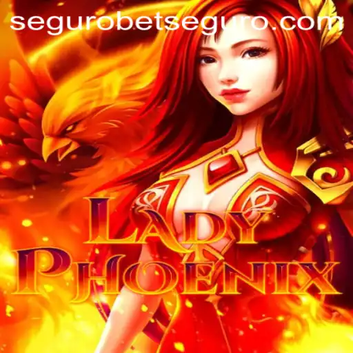 Exploring the Fascinating World of LadyPhoenix: A Thrilling Game in the Segurobet Universe